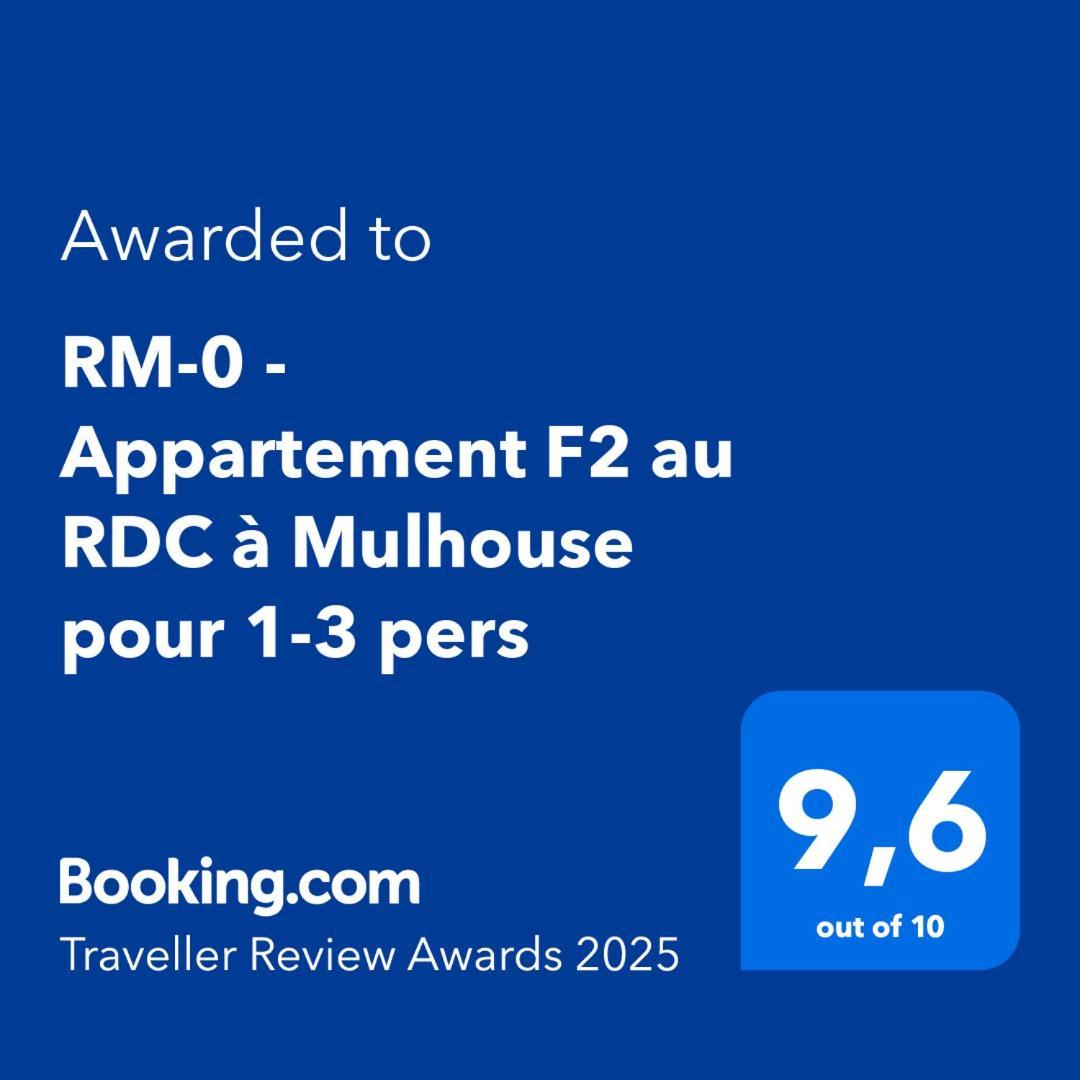 Rm-0 - Appartement F2 Au Rdc A Mulhouse Pour 1-2 Pers 외부 사진